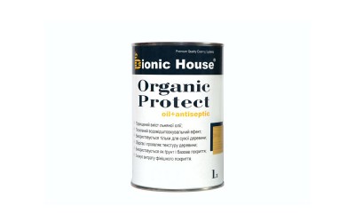 Антисептик для деревини ORGANIC PROTECT OIL Bionic-House 1л Безбарвний
